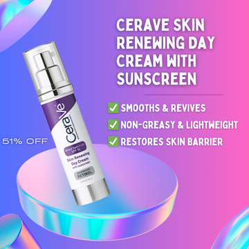 CeraVe Skin Renewing Day Cream with Sunscreen